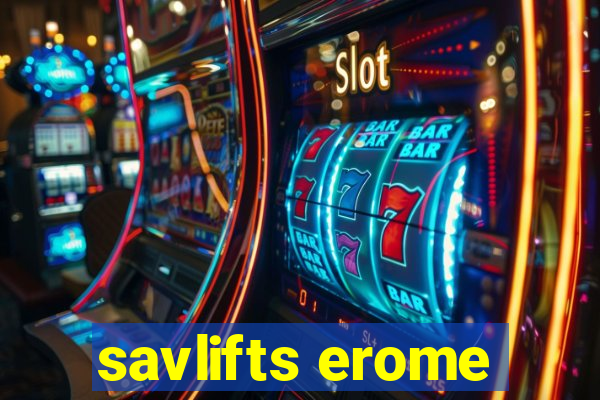 savlifts erome